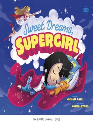cover image of Sweet Dreams, Supergirl
